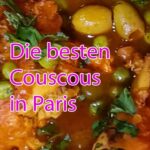 Die besten Couscous in Paris